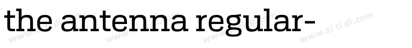 the antenna regular字体转换